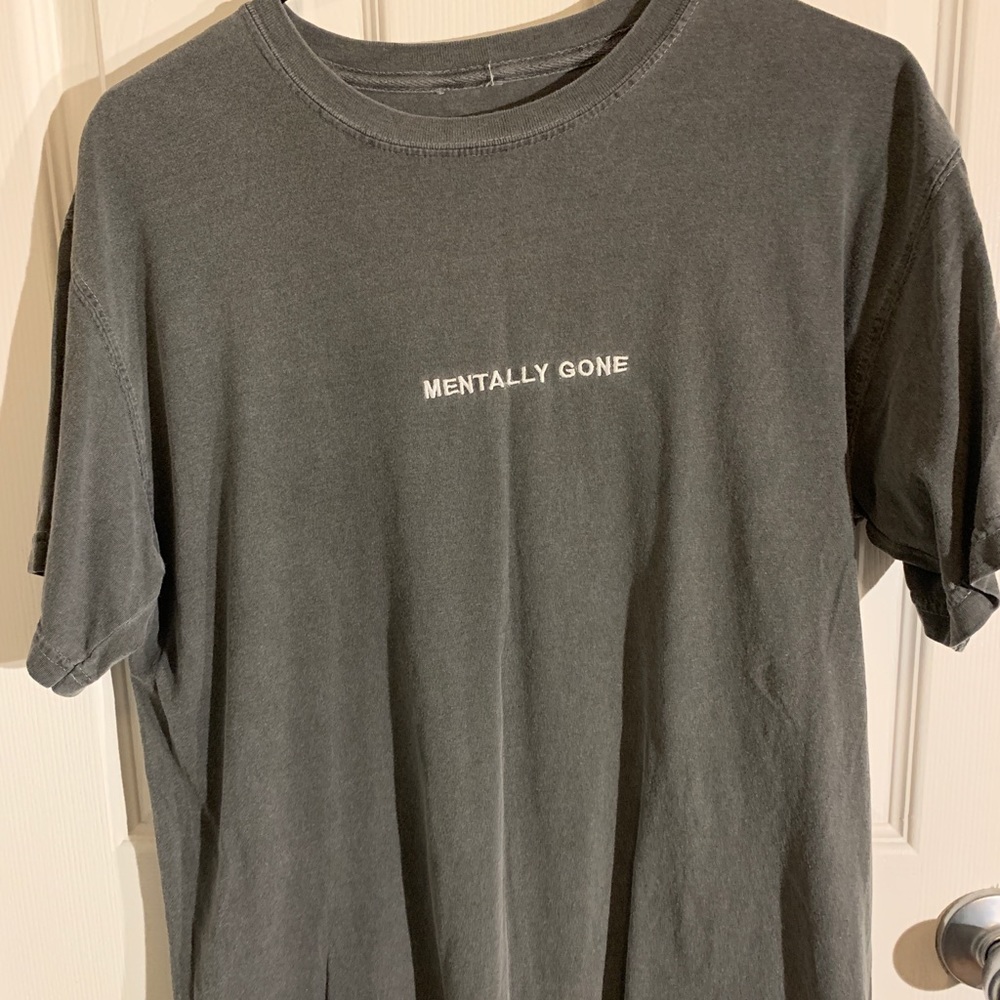 Mens Mentally Gone T shirt